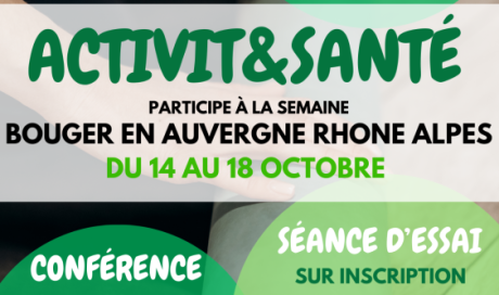 Bouger en auvergne rhône alpes avec ACTIVIT&SANTE Maison sport santé