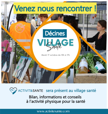 ACTIVIT&SANTE - Venez nous rencontrer au village santé de Décines-Charpieu ce mardi 17 Octobre