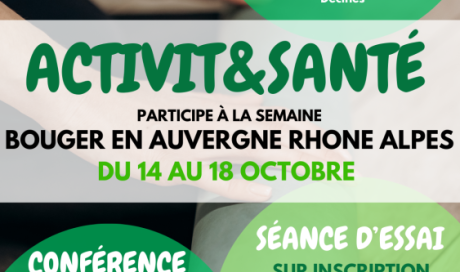 Bouger en auvergne rhône alpes avec ACTIVIT&SANTE Maison sport santé